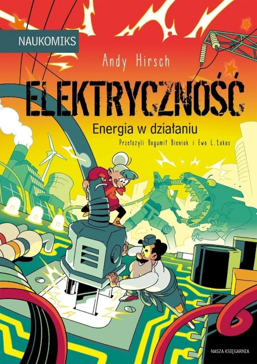 Elektryczność - energia w działaniu, Andy Hirsch