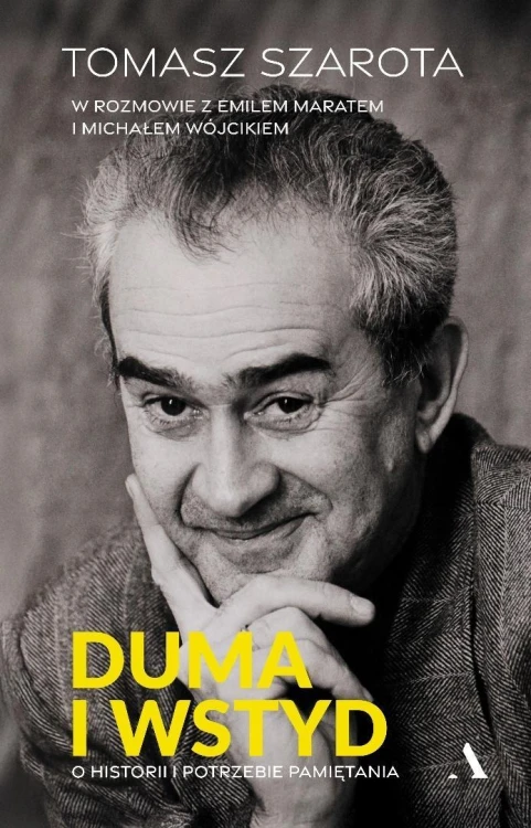 Duma i wstyd. O historii i potrzebie pamiętania