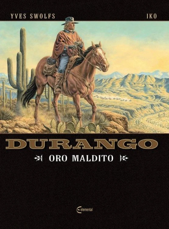 Durango T.19 Oro maldito, Yves Swolfs