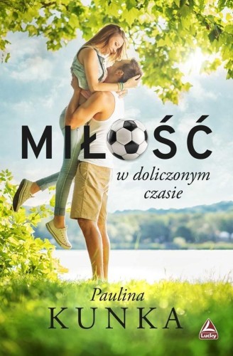 Miłość w doliczonym czasie, Paulina Kunka