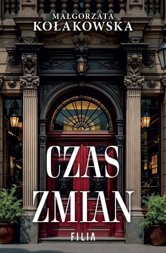 Czas zmian, Małgorzata Kołakowska