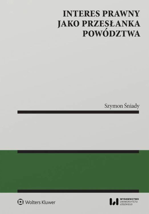Interes prawny jako przesłanka powództwa