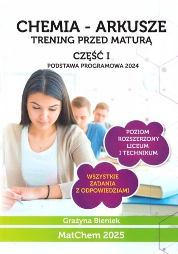 Chemia - arkusze. Trening przed maturą cz.1 ZR