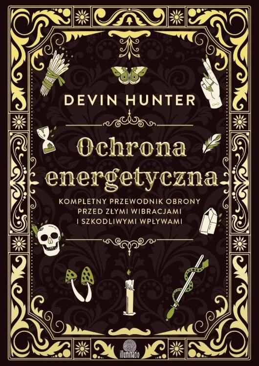 Ochrona energetyczna. Kompletny przewodnik..