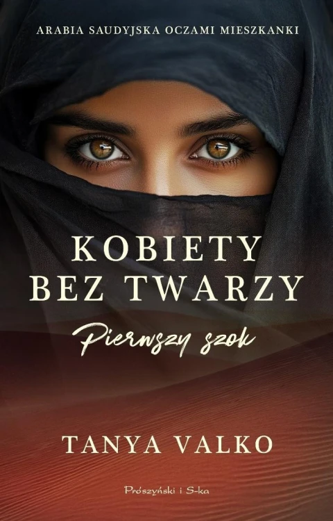 Kobiety bez twarzy. Pierwszy szok, Tanya Valko