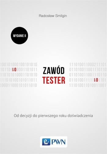 Zawód tester., Radosław Smilgin