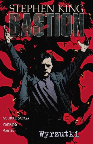 Bastion T.4 Wyrzutki, Stephen King