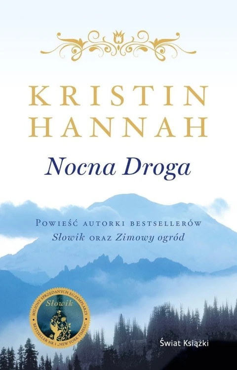 Nocna droga, Kristin Hannah