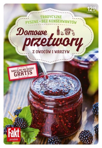 Domowe przetwory z owoców i warzyw, praca zbiorowa