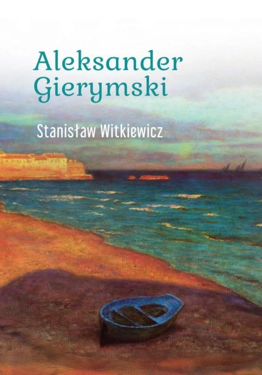 Aleksander Gierymski, Stanisław Witkiewicz