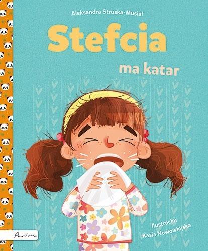 Stefcia ma katar, Aleksandra Struska-musiał