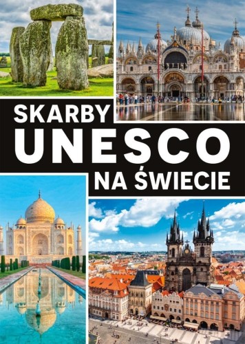Skarby UNESCO na świecie, Karolczuk Monika