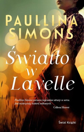 Światło w Lavelle, Paullina Simons