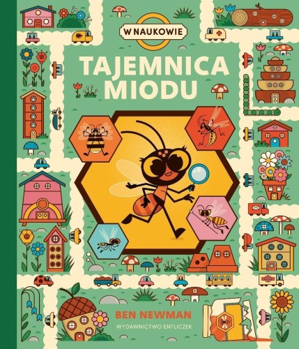 Tajemnica miodu, Ben Newman, Katarzyna Rosłan