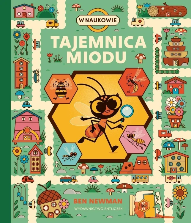 Tajemnica miodu, Ben Newman, Katarzyna Rosłan