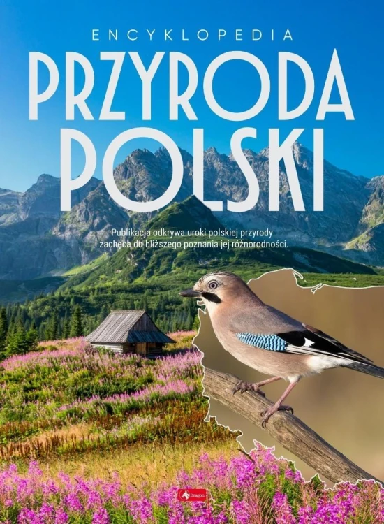 Encyklopedia Przyroda Polski, praca zbiorowa