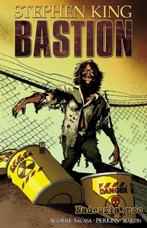 Nadeszła noc. Bastion. T.6, Stephen King
