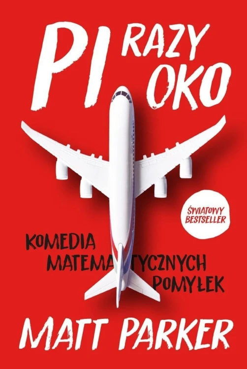 Pi razy oko, Matt Parker