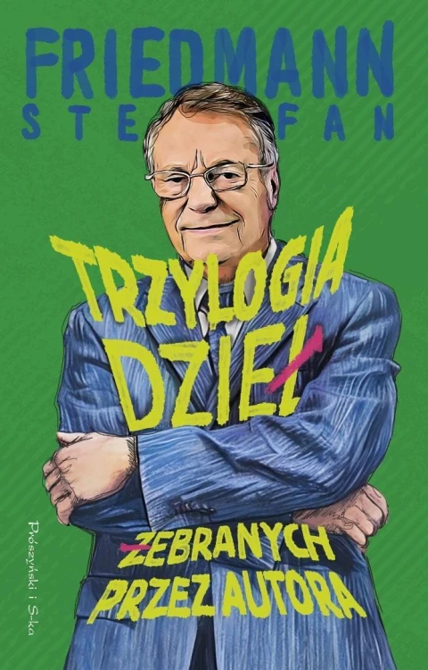 Trzylogia dzieł żebranych przez autora