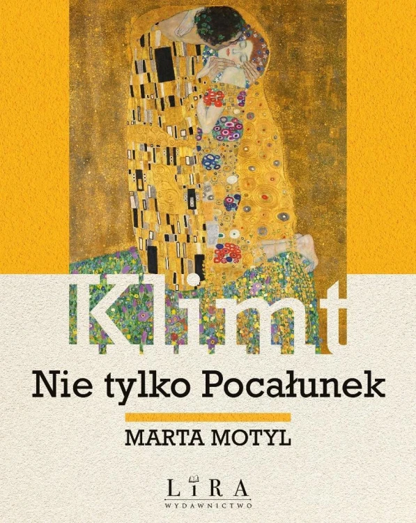 Klimt. Nie tylko Pocałunek, Marta Motyl