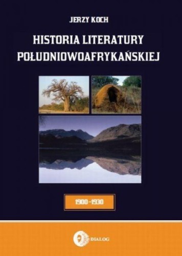 Historia literatury południowoafrykańskiej 1900-..