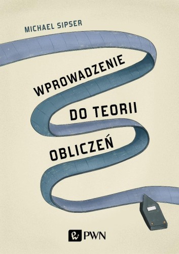 Wprowadzenie do teorii obliczeń, Michael Sipser