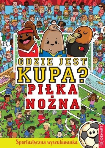 Gdzie jest kupa? Piłka nożna, Hunter Alex