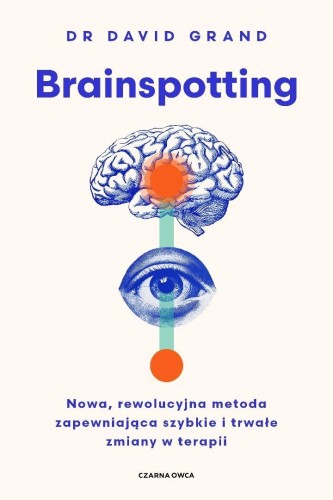 Brainspotting, David Grand