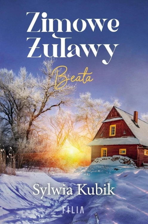 Zimowe Żuławy. Beata, Sylwia Kubik