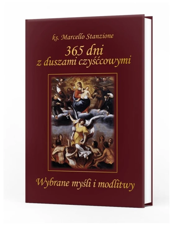 365 dni z duszami czyśćcowymi. Wybrane myśli