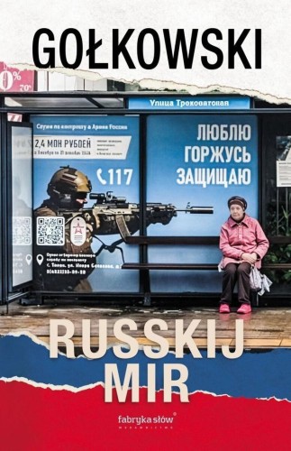 Russkij mir, Michał Gołkowski
