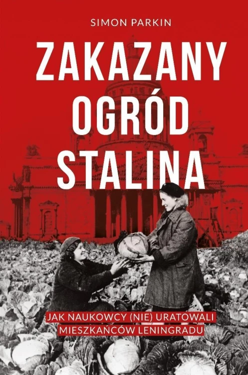 Zakazany ogród Stalina, Simon Parkin