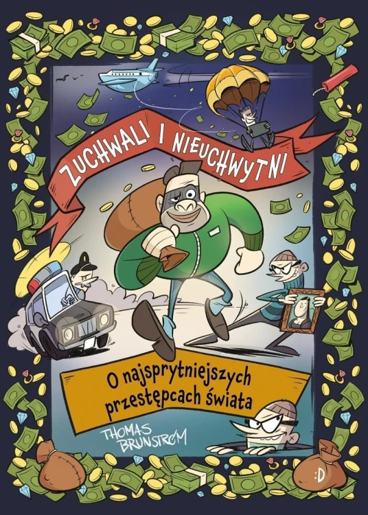 Zuchwali i nieuchwytni