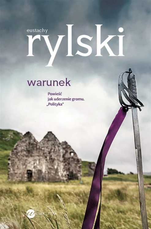 Warunek, Eustachy Rylski