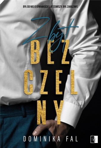 Zbyt bezczelny, Dominika Fal