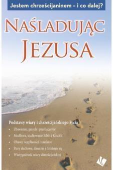 Naśladując Jezusa, praca zbiorowa