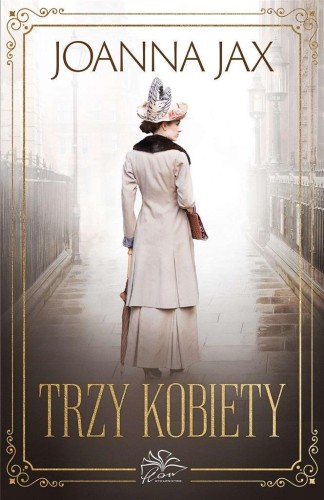 Trzy kobiety, Joanna Jax