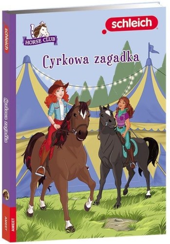 Horse Club. Cyrkowa zagadka, praca zbiorowa