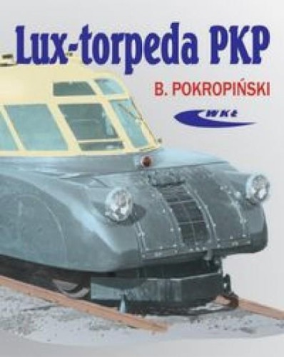 Lux-torpeda PKP, Bogdan Pokropiński