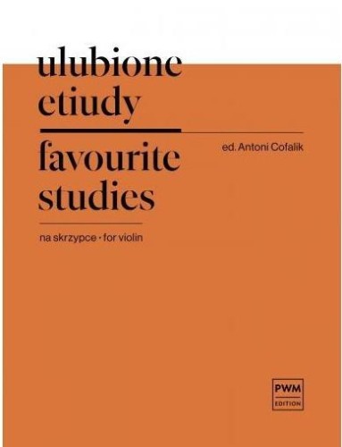 Ulubione etiudy na skrzypce PWM, Antoni Cofalik