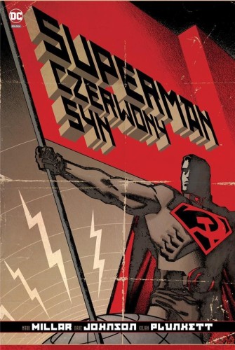 DC DELUXE Superman Czerwony Syn, Mark Millar