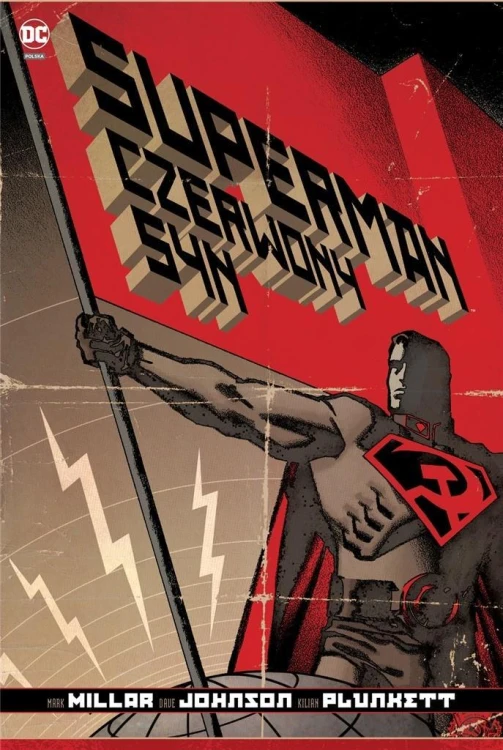 DC DELUXE Superman Czerwony Syn, Mark Millar