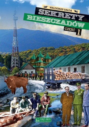 Sekrety Bieszczadów, Waldemar Bałda
