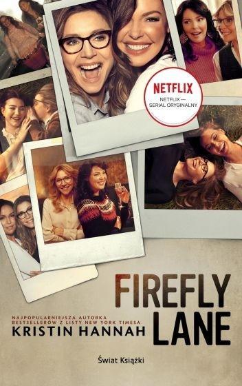 Firefly Lane (wydanie filmowe), Kristin Hannah