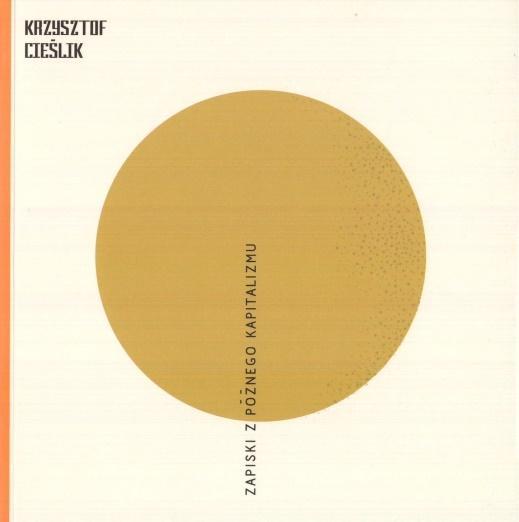 New sincerity, Krzysztof Cieślik