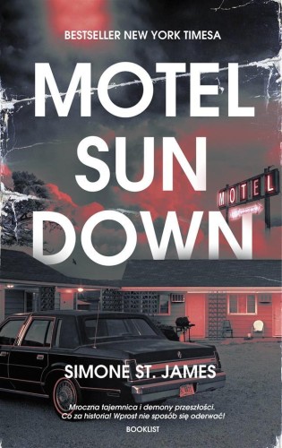 Motel Sun Down, Simone St. James, Jacek Żuławnik