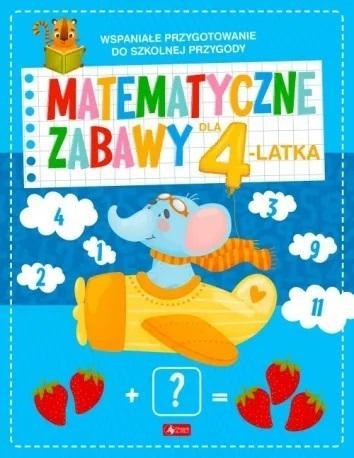 Matematyczne zabawy dla 4-latka, praca zbiorowa