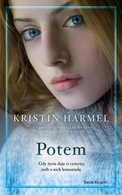 Potem, Kristin Harmel-Lietz