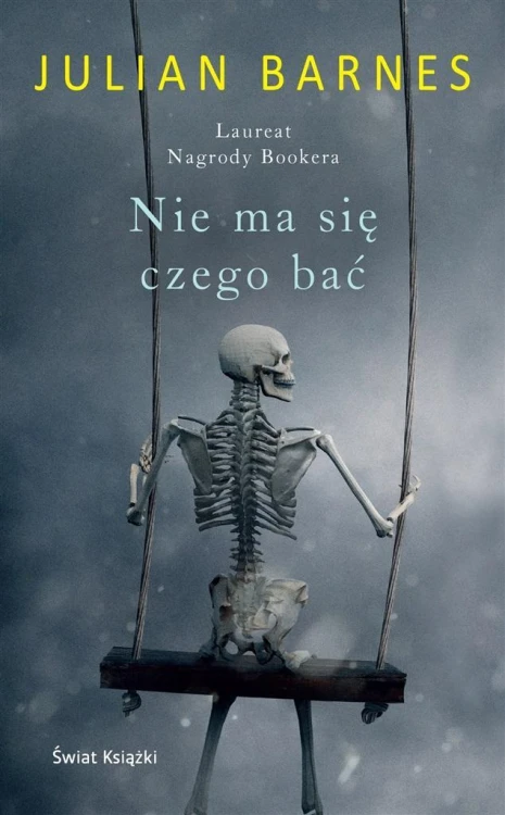 Nie ma się czego bać, Julian P. Barnes