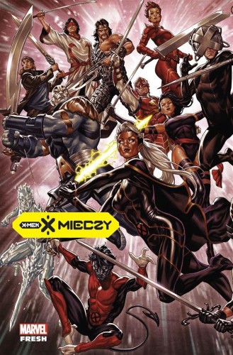 X-Men. X mieczy T.1, praca zbiorowa